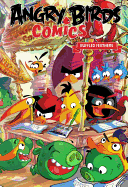 Angry Birds Comics Volume 5: Ruffled Feathers