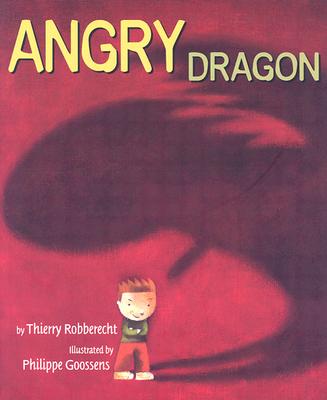 Angry Dragon - Robberecht, Thierry