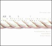 Angst: 5 Pforten einer Reise in das Innere der Angst - Christine Lichtenberg (alto); Judith Engel (soprano); Judith Simonis (alto); Kristiina M�kimattila (alto); MusikFabrik;...