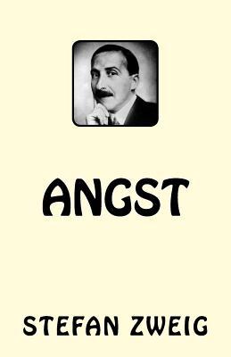 Angst - Zweig, Stefan