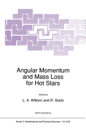 Angular Momentum and Mass Loss for Hot Stars