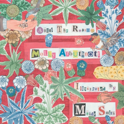 Angus the Robin - Arbuthnott, Molly