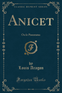 Anicet: Ou Le Panorama (Classic Reprint)