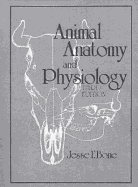 Animal Anatomy and Physiology