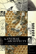 Animal Architects: Building and the Evolution of Intelligence