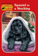 Animal Ark #50: Spaniel in a Stocking