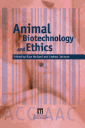 Animal Biotechnology and Ethics