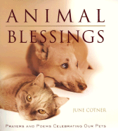 Animal Blessings: Prayers and Poems Celebrating Our Pets