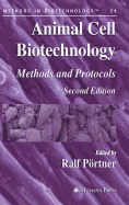 Animal Cell Biotechnology: Methods and Protocols