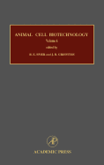 Animal Cell Biotechnology: Volume 6