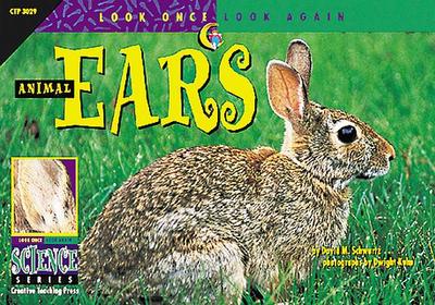 Animal Ears - Schwartz, David M, and Kuhn, Dwight (Photographer)