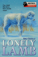 Animal Emergency #10: Lonely Lamb