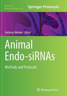 Animal Endo-Sirnas: Methods and Protocols - Werner, Andreas (Editor)
