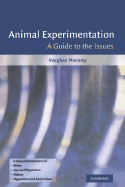 Animal Experimentation: A Guide to the Issues