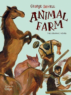 Animal Farm: The Graphic Novel