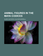 Animal Figures in the Maya Codices