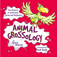 Animal Grossology