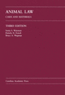 Animal Law: Cases and Materials