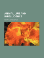 Animal Life and Intelligence