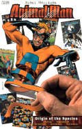Animal Man: Origin of the Species - Vol 02
