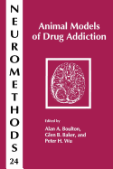 Animal Models of Drug Addiction