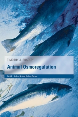Animal Osmoregulation - Bradley, Tim