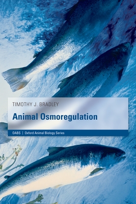 Animal Osmoregulation - Bradley, Tim