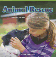 Animal Rescue: Represent and Solve Problems Involving Addition