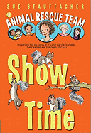 Animal Rescue Team: Show Time