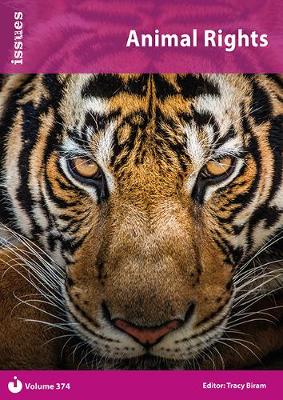Animal Rights: Issues: PSHE & RSE Resources For Key Stage 3 & 4 - Biram, Tracy (Editor)