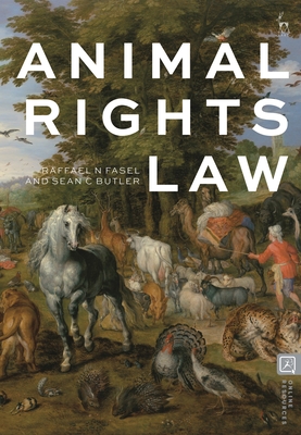 Animal Rights Law - Fasel, Raffael, and Butler, Sean C