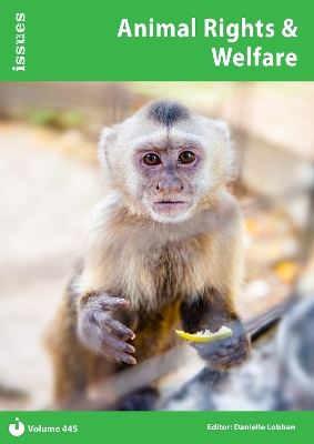 Animal Rights & Welfare: Issues: PSHE & RSE Resources For Key Stage 3 & 4 - Lobban, Danielle (Editor)