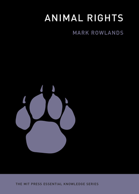 Animal Rights - Rowlands, Mark