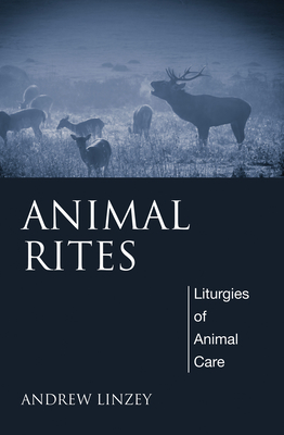 Animal Rites - Linzey, Andrew
