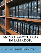 Animal sanctuaries in Labrador