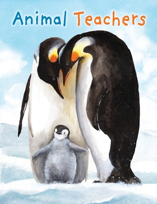 Animal Teachers - Hudson, Katy (Illustrator), and Halfmann, Janet