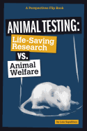 Animal Testing VS Animal Welfare