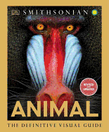 Animal: The Definitive Visual Guide