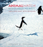Animal Watch: Behavior, Biology, and Beauty