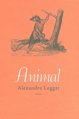 Animal - Leggat, Alexandra