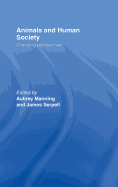 Animals and Human Society: Changing Perspectives