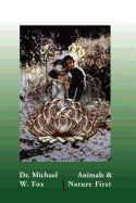 Animals & Nature First: Creating New Covenants with Animals and Nature