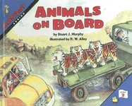Animals on Board - Murphy, Stuart J, and Alley, R W (Illustrator)