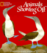 Animals Showing Off