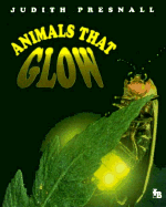 Animals That Glow