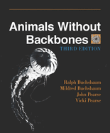 Animals Without Backbones: An Introduction to the Invertebrates
