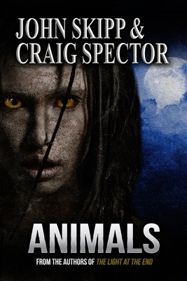 Animals - Spector, Craig, and Skipp, John