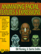 Animating Facial Features & Expressions (Book )