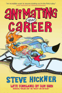 Animating Your Career