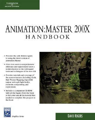 Animation: Master: A Complete Guide - Rogers, David, Dr.